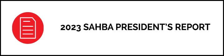 2023 SAHBA President's Report